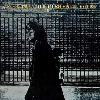 Neil Young ¦ Nach dem Goldrausch
