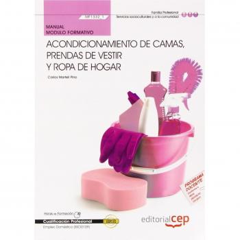 Manual Acondicionamiento camas, prendas vestir y ropa hogar (MF1332_1) Certificados profesionalidad