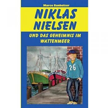 Niklas Nielsen und das Geheimnis im Wattenmeer