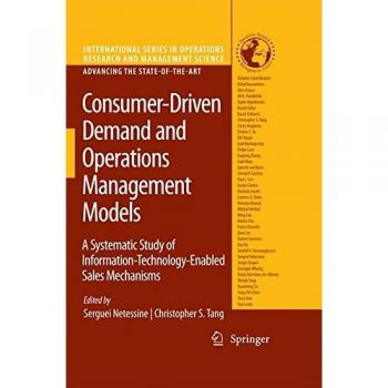 Consumer-Driven Demand and Operations Management Models: A Systematic Study of Information-Technology-Enabled Sales Mechanisms
