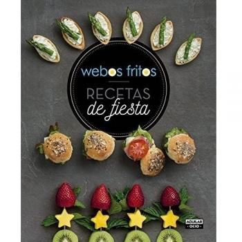 Recetas de fiesta (Webos Fritos)