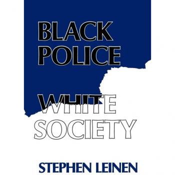 Black Police White Society