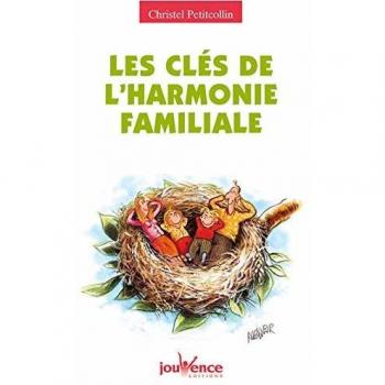 Les clés de l'harmonie familiale