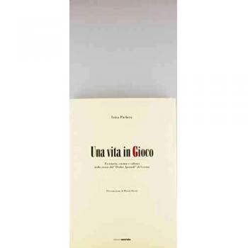 Una vita in gioco. Territorio, cucina e cultura nella storia del «Dodici apostoli» di Verona