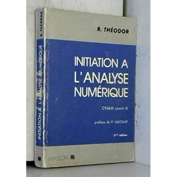 Initiation à l'analyse numérique : CNAM, cours A