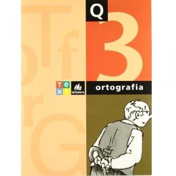 Quadern Ortografia catalana 3 (Q. Ortografia catalana)