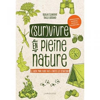 (Sur)Vivre En Pleine Nature