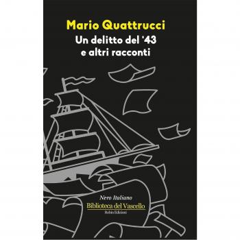 Un delitto del '43 e altri racconti