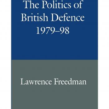 The Politics of British Defence 1979-98
