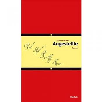 Rainer Kloubert Angestellte: Roman
