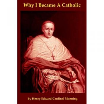 Why I Became a Catholic, or Religio Viatoris