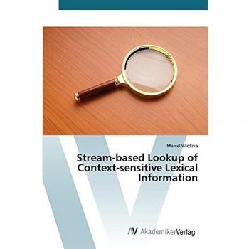 Stream-based Lookup of Context-sensitive Lexical Information