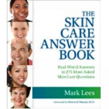 TheSkin Care Answer Book by Lees, Mark