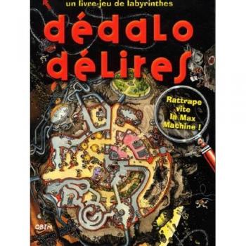 Dédalo-Délires