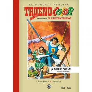 Capitan trueno 1956-1957 a sangre y fuego
