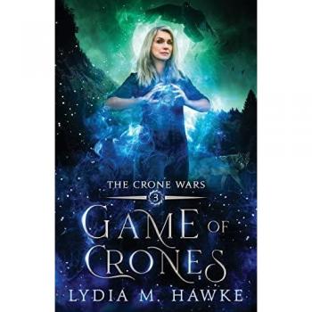 Hawke, Lydia M.: Game of Crones