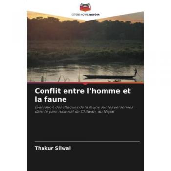 Silwal, Thakur: Conflit entre l'homme et la faune