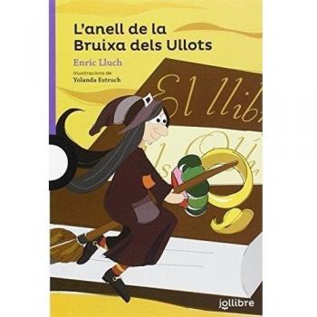 L´ANELL DE LA BRUIXA DELS ULLOTS