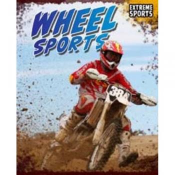 Wheel Sport (Extreme Sport) (Paperback)