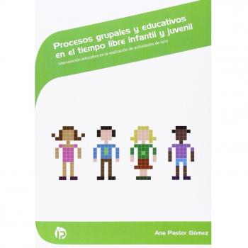 Procesos grupales educativos tiempo libre infantil juvenil