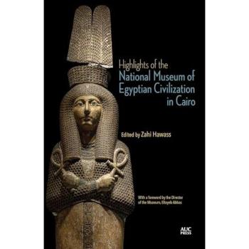 Highlights of the National Museum of Egyptian Civilization in Cairo