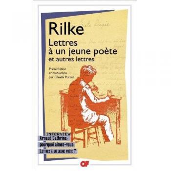 Lettres a Un Jeune Poete Et Autres Lettres
