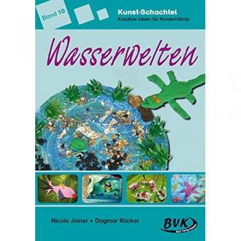 Kunst-Schachtel Band 10: Wasserwelten