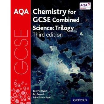 AQA GCSE Chemistry for Combined Science