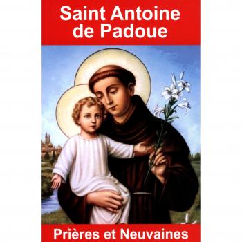 Prières et neuvaines à Saint Antoine de Padoue