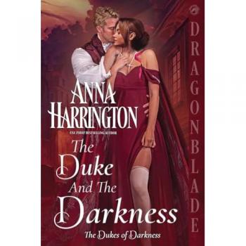 The Duke and the Darkness