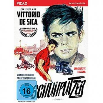 Schuhputzer (Sciuscià) / Oscar-preisgekröntes Meisterwerk von Vittorio de Sica in ungekürzter Fassung (Pidax Film-Klassiker)