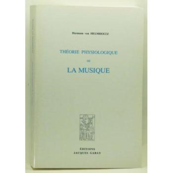 Théorie physiologique de la musique