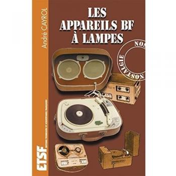 Les appareils BF à lampes (Broché)