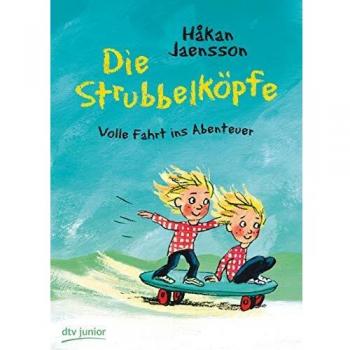 Die Strubbelköpfe − Volle Fahrt ins Abenteuer, Libro per bambini di Håkan Jaensson