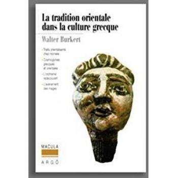 La Tradition Orientale Dans La Culture Grecque