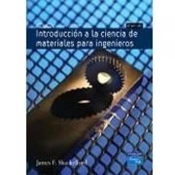 Introduccion A La Ciencia De Materiales Para Ingenieros 6/E