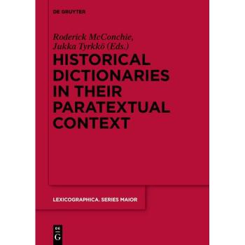 Vitalsource Technologies, Inc. Historical Dictionaries In Their Paratextual Context