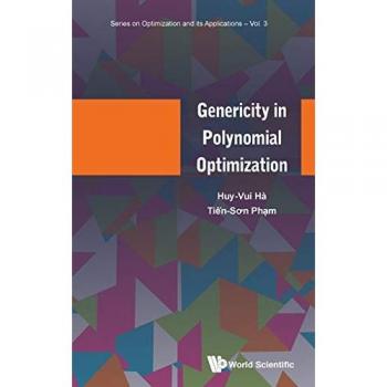 Genericity in Polynomial Optimization (Series on Optimization and Its Applications, Band 3)