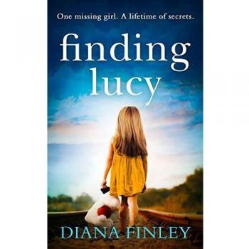 Finding Lucy: A suspenseful and moving novel that you won't be able to put down
