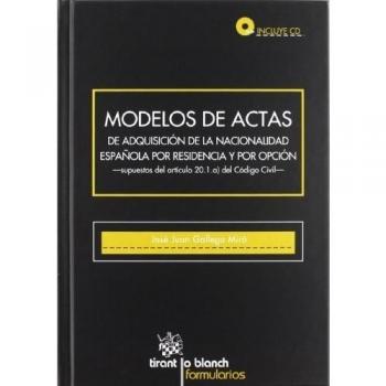 Modelos de actas de adquisición de la nacionalidad española por residencia y por opción