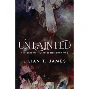 Untainted (The Crystal Island Book 1)