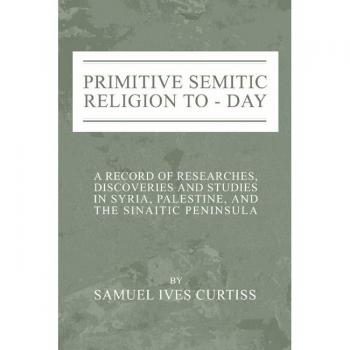 Vitalsource Technologies, Inc. Primitive Semitic Religion Today