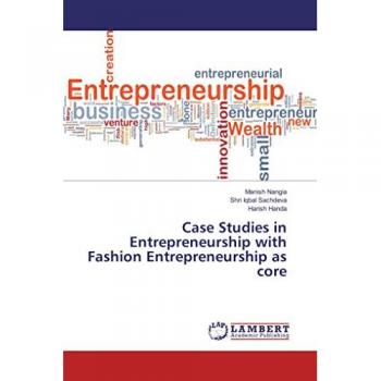 Case Studies in Entrepreneurship with Fashion Entrepreneurship as core