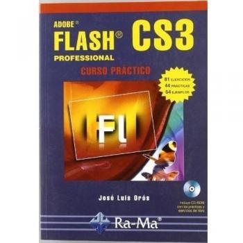 Flash CS3. Curso práctico.