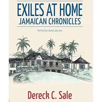 Exiles at Home: Jamaican Chronicles