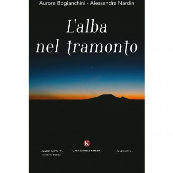 L' alba nel tramonto