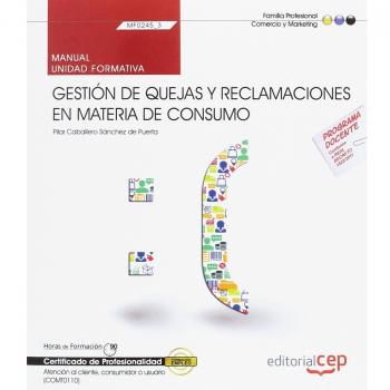 MANUAL GESTION DE QUEJAS Y RECLAMACIONES EN MATERIA DE CONSUMO