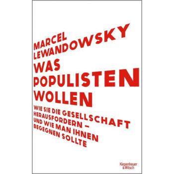 Kiepenheuer & Witsch Was Populisten wollen