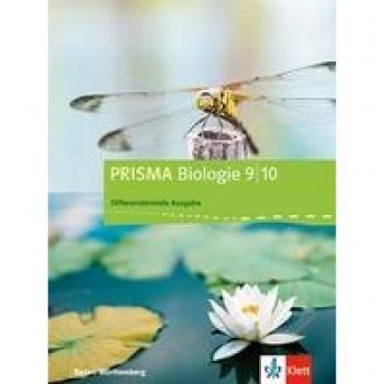 PRISMA Biologie 9/10. Differenzierende Ausgabe Baden-Württemberg: Schulbuch Klasse 9/10 (PRISMA Biologie. Differenzierende Ausgabe ab 2017)
