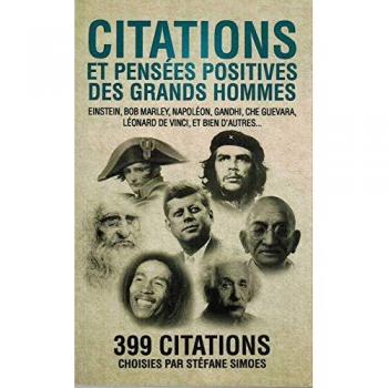Citations Et Pensées Positives Des Grands Hommes